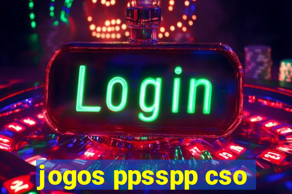 jogos ppsspp cso