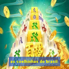 as coelhinhas do brasil