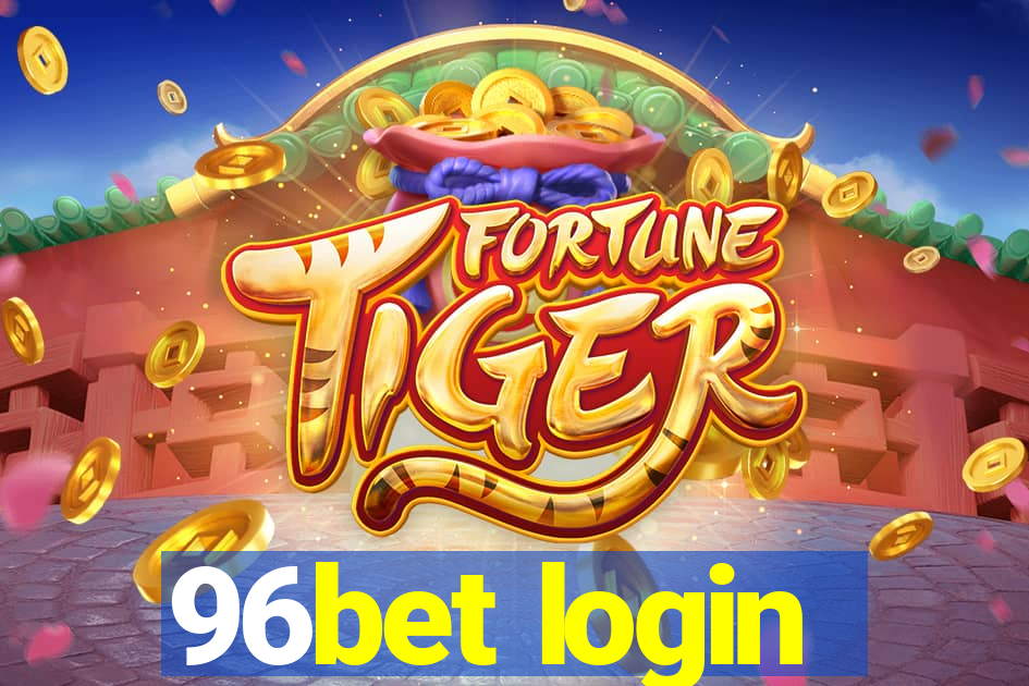 96bet login