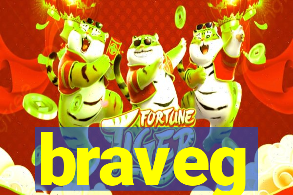 braveg