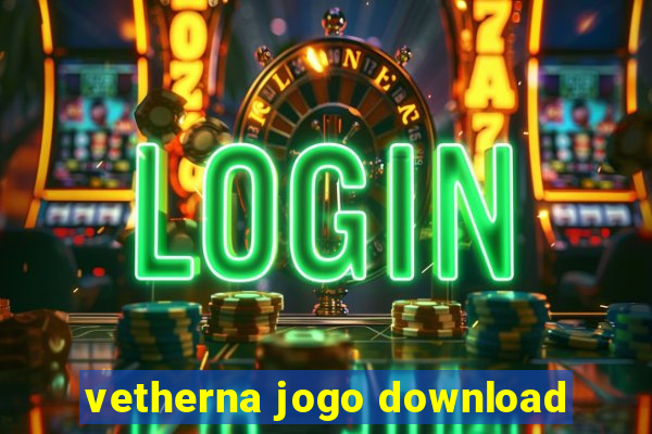 vetherna jogo download