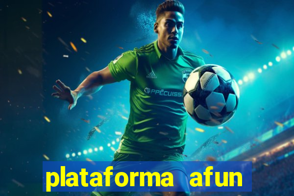 plataforma afun paga mesmo