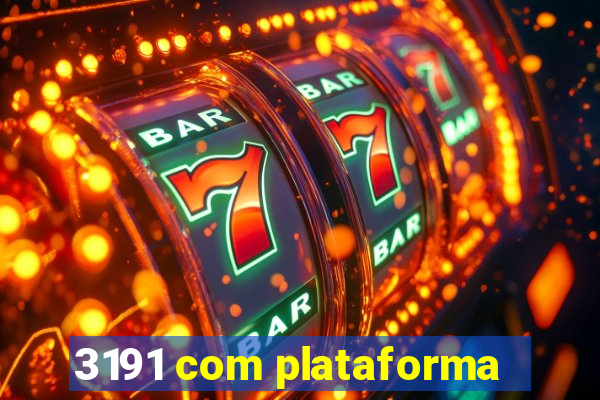 3191 com plataforma