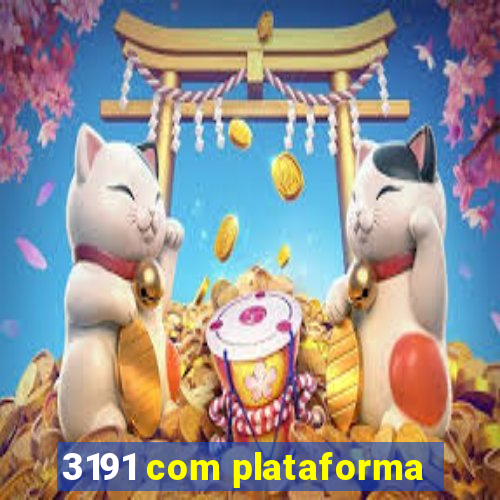 3191 com plataforma