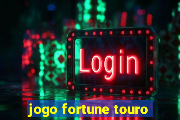 jogo fortune touro