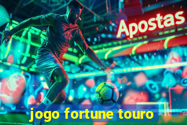 jogo fortune touro