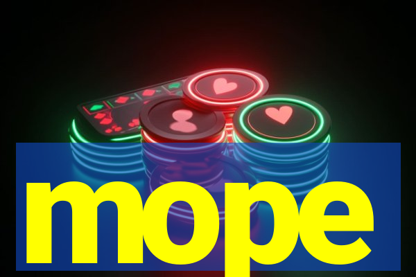 mope