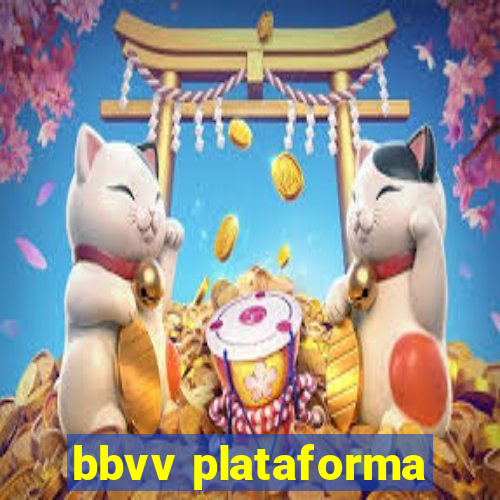 bbvv plataforma