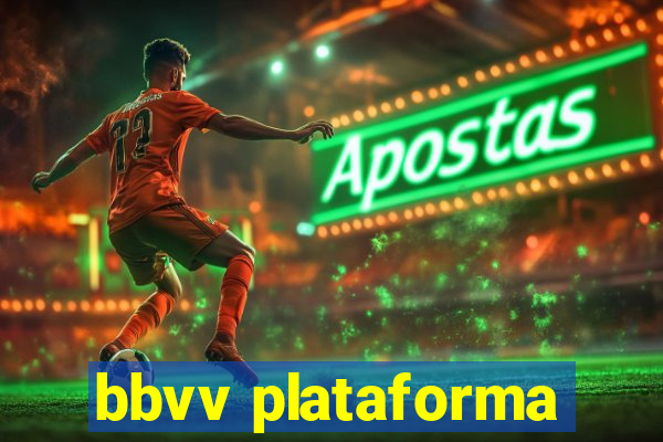 bbvv plataforma