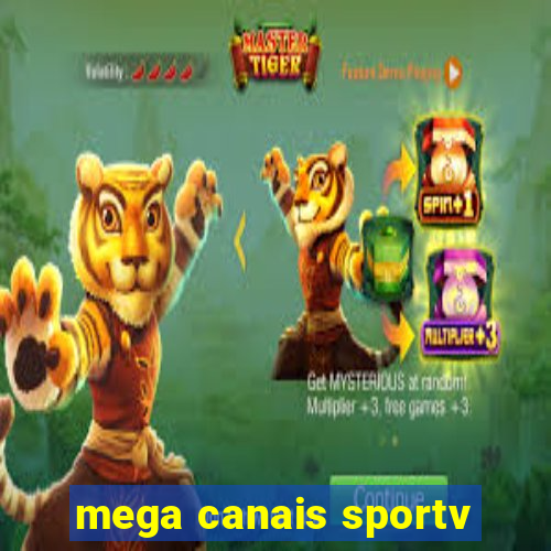 mega canais sportv