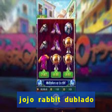 jojo rabbit dublado google drive