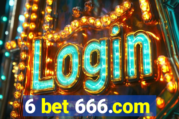 6 bet 666.com