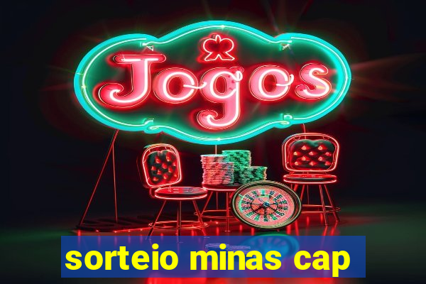 sorteio minas cap