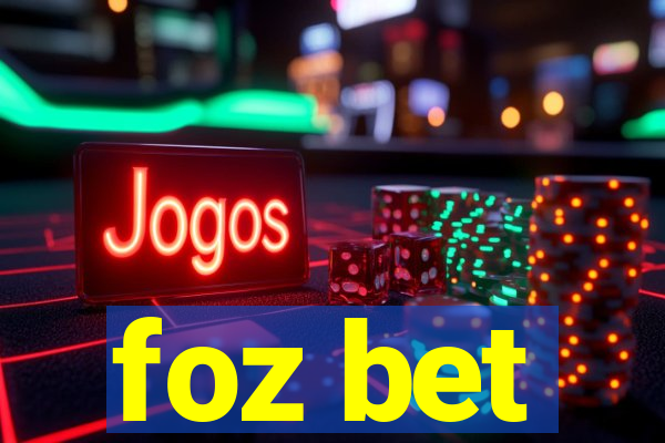 foz bet