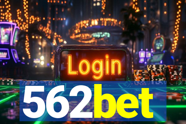 562bet