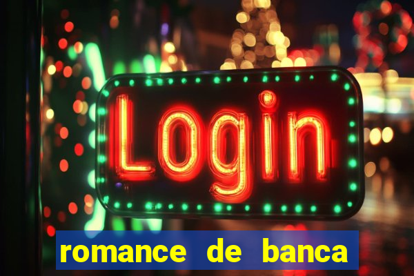 romance de banca digital 2021