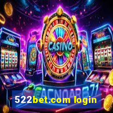 522bet.com login