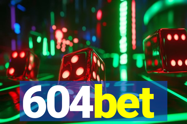 604bet