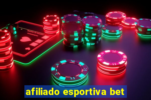 afiliado esportiva bet