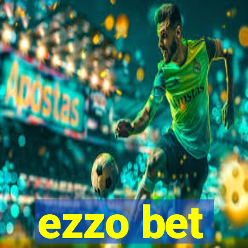 ezzo bet