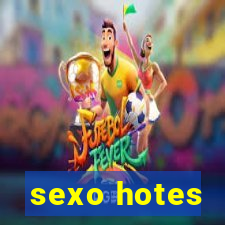 sexo hotes