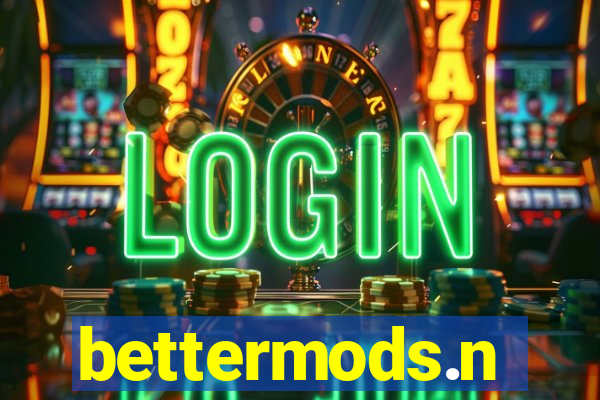 bettermods.n