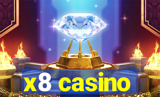 x8 casino