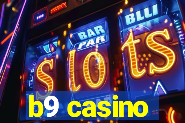 b9 casino