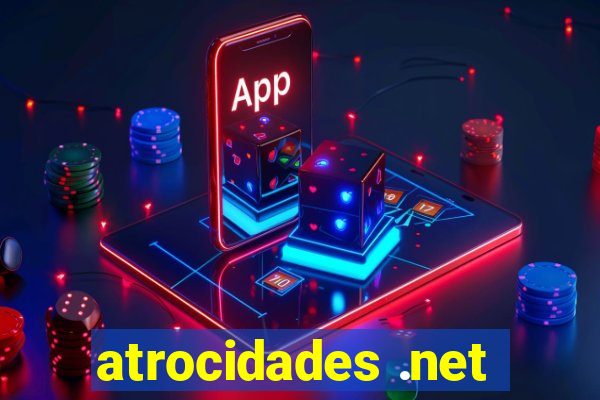 atrocidades .net