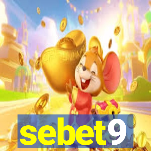 sebet9