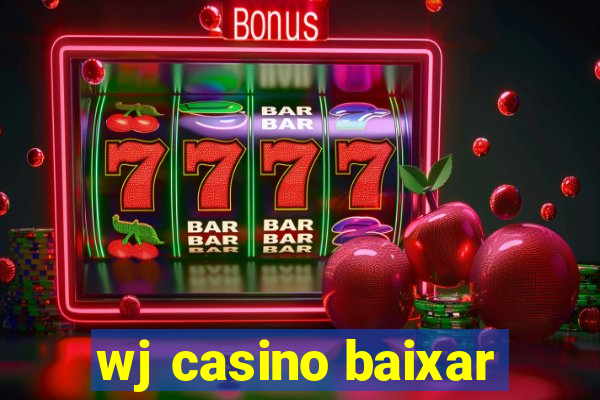 wj casino baixar