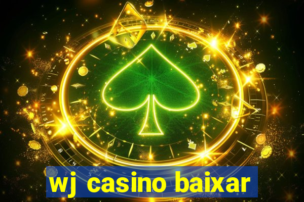 wj casino baixar