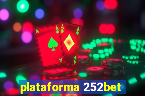 plataforma 252bet