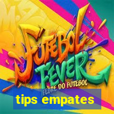 tips empates