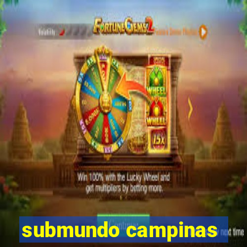 submundo campinas