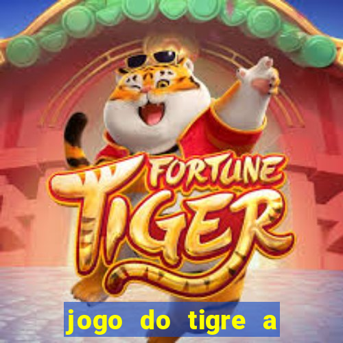 jogo do tigre a partir de 5 reais