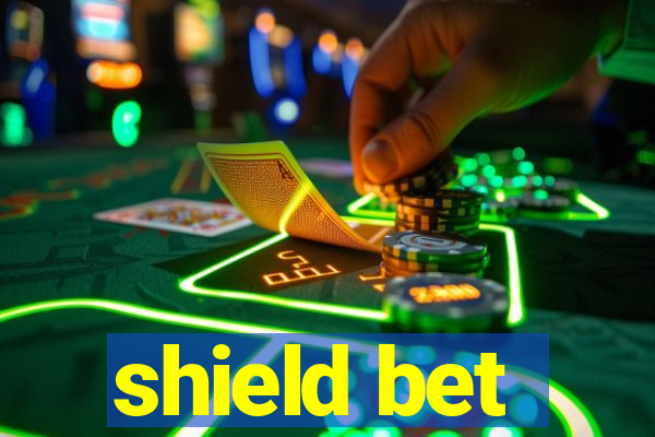 shield bet