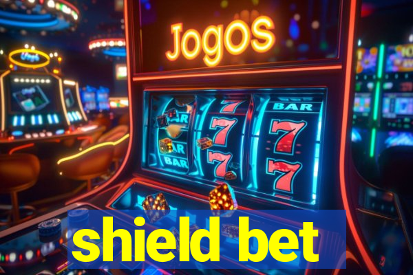 shield bet