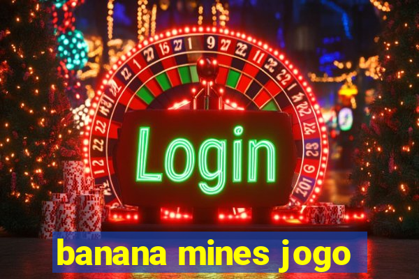 banana mines jogo