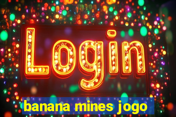 banana mines jogo