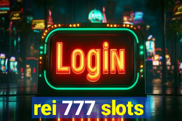 rei 777 slots