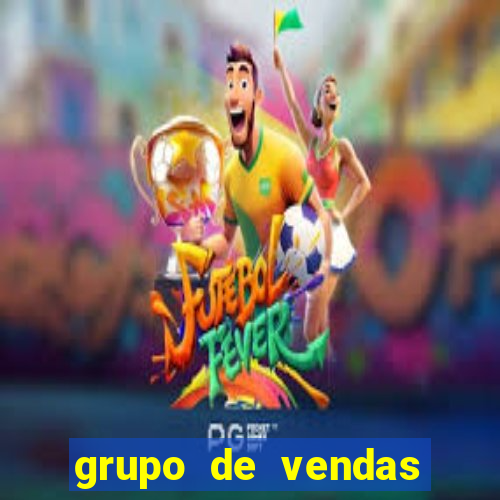 grupo de vendas porto seguro