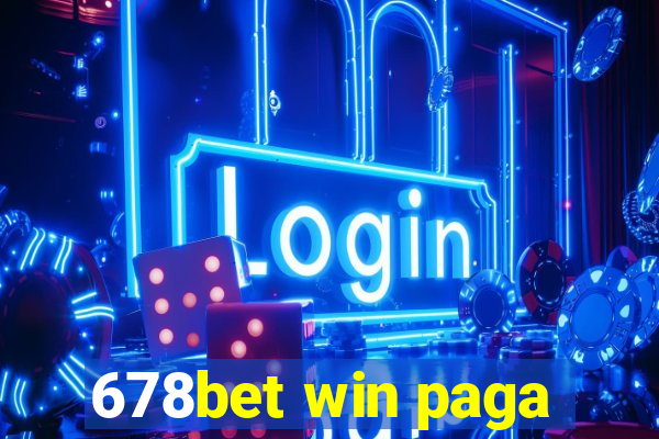 678bet win paga