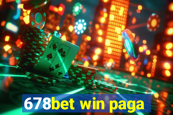 678bet win paga