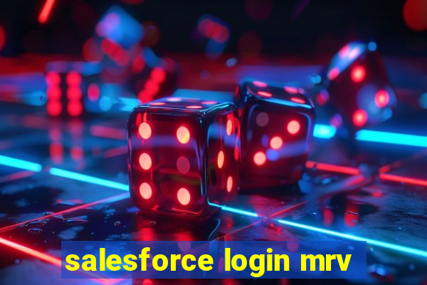 salesforce login mrv