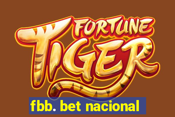 fbb. bet nacional