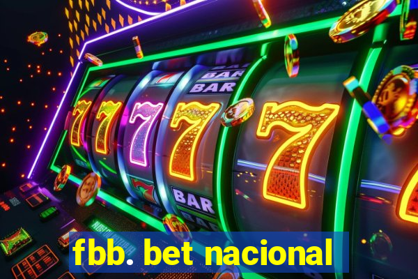 fbb. bet nacional