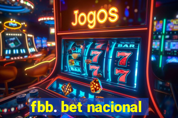 fbb. bet nacional