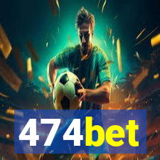 474bet