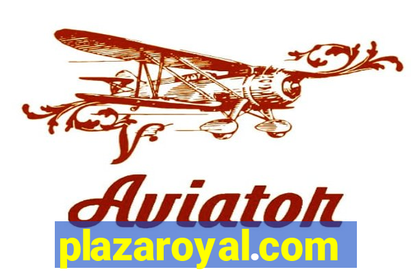 plazaroyal.com